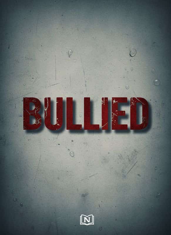 BULLIED