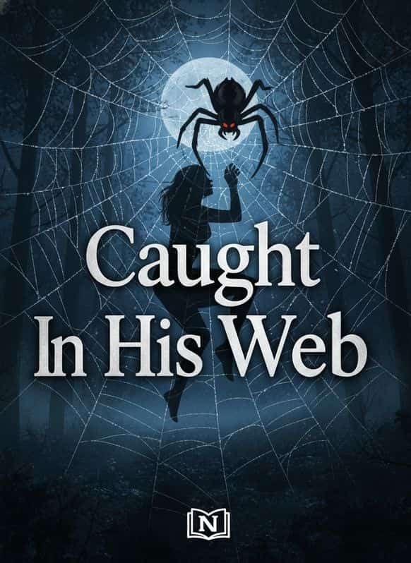 Caught In His Web