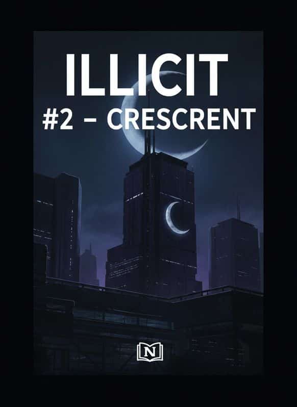 ILLICIT #2 - CRESCENT cover