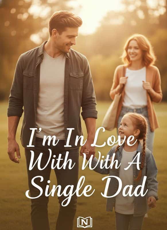 I'm In Love With A Single Dad cover