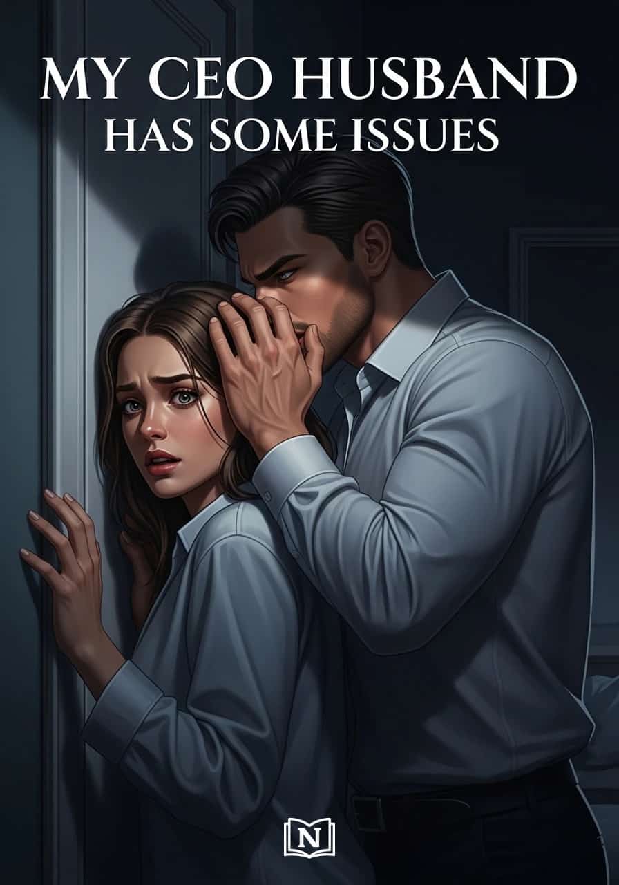 My CEO Husband Has Some Issues