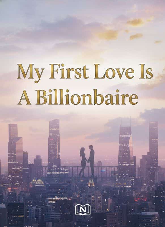 My First Love Is A Billionaire cover