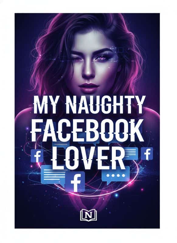 MY NAUGHTY FACEBOOK LOVER cover