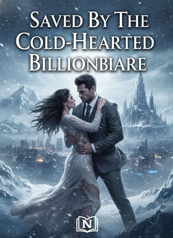 Saved By The Cold-Hearted Billionaire cover