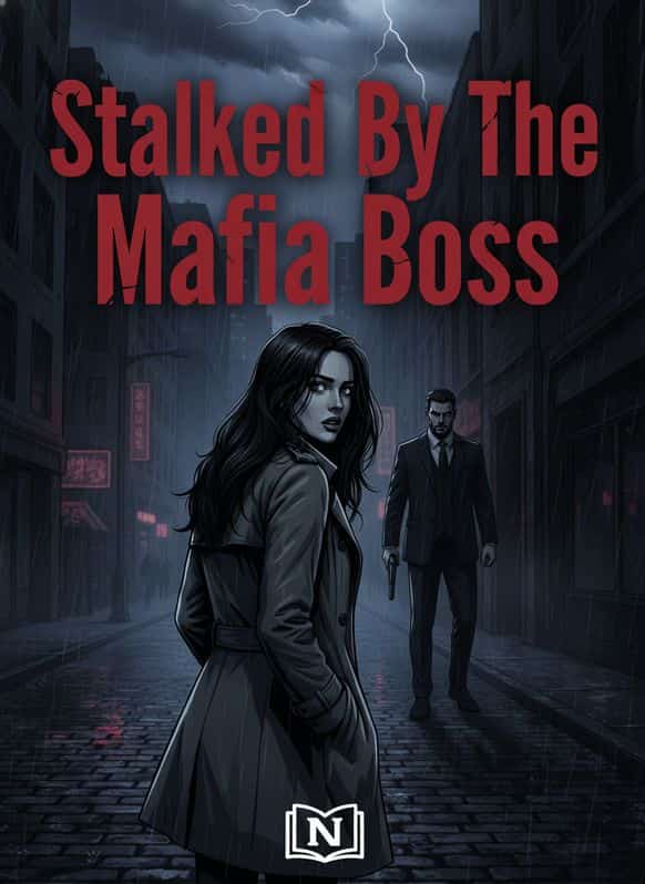 Stalked By The Mafia Boss