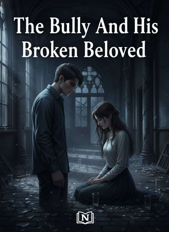 The Bully And His Broken Beloved cover