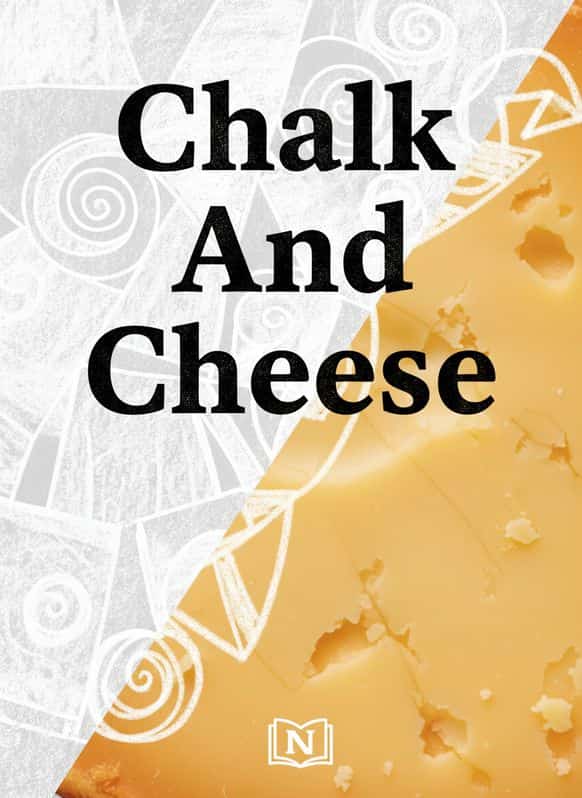 Chalk And Cheese cover